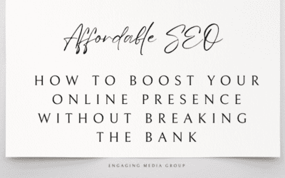 Affordable SEO: How to Boost Your Online Presence Without Breaking the Bank