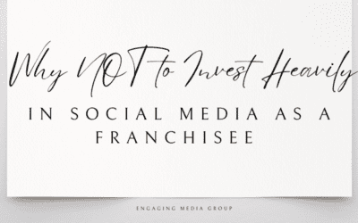 Why NOT to Invest Heavily in Social Media as a Franchisee (When Corporate Already Has You Covered)